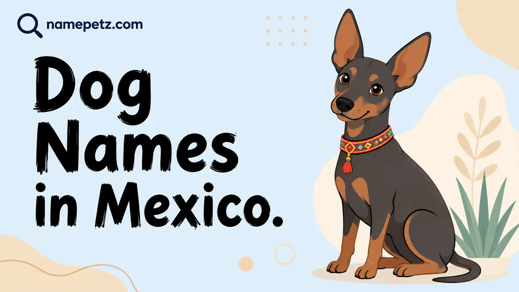 Dog Names in Mexico